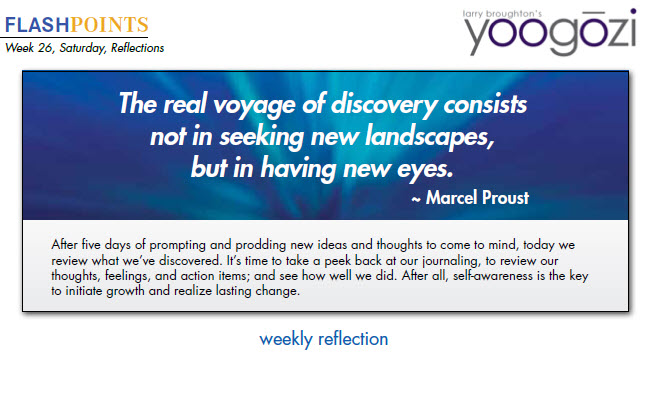 After five days of prompting and prodding new ideas and thoughts to come to mind, today we review what we’ve discovered. It’s time to take a peek back at our journaling, to review our thoughts, feelings, and action items; and see how well we did. After all, self-awareness is the key to initiate growth and realize lasting change.