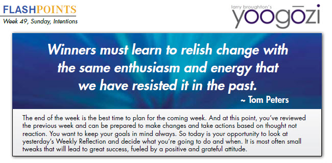 Winners must learn to relish change with the same enthusiasm and energy that we have resisted it in the past. ~ Tom Peters