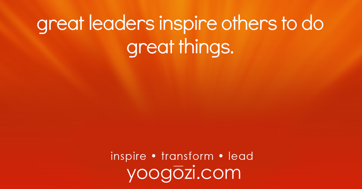 Thought Tile - great leaders inspire... | Larry Broughton | Yoogozi ...